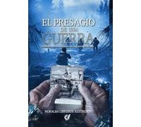 El Presagio de una Guerra: La historia de un veterano de la guerra de Corea