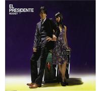 El Presidente - Rocket