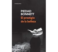 El prestigio de la belleza / Beauty's Prestige