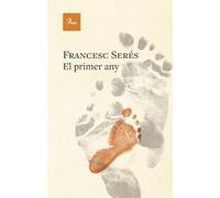 El primer any