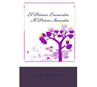 El Primer Encuentro - Il Primo Incontro