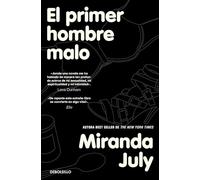 El primer hombre malo/ The First Bad Man