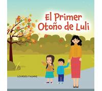 El Primer Otoño de Luli