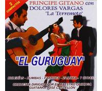 El Principe Gitano - El Guruguay