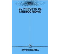 El Principio de Mediocridad