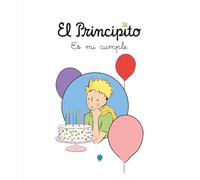 El Principito. Es mi cumple