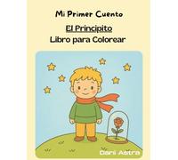 El Principito: Libro para colorear