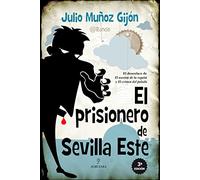 El prisionero de Sevilla Este