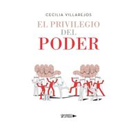 El privilegio del poder