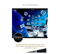 El problema de la creación de metas en los adolescentes: un estudio sobre la influencia sociocultural actual