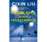 Liu Cixin El problema de los tres cuerpos / The Three-Body Problem (Tascabile)
