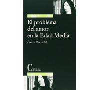 El problema del amor en la Edad Media