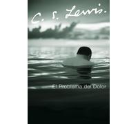 El Problema del Dolor - Lewis C. S.