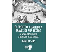 El proceso a Galileo a través de sus textos: 25