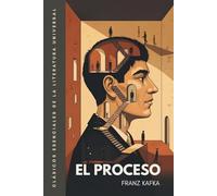 El proceso: Traducción literal del original. Versión completa, no abreviada. Edición ilustrada