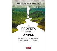 El profeta de los Andes