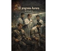 El programa Aurora