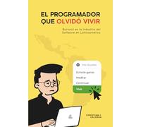 El programador que olvidó vivir: Burnout en la industria del software en Latinoamérica