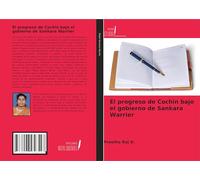 El progreso de Cochin bajo el gobierno de Sankara Warrier
