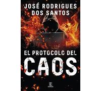 El protocolo del caos