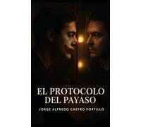 El Protocolo del Payaso: 9