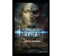 EL PROTOCOLO MARAT