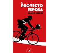 El proyecto esposa / The Rosie Project: 1