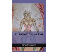 EL PROYECTO MINERVA