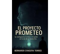 El proyecto Prometeo