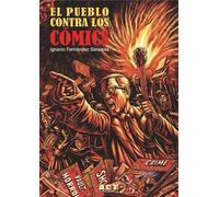 El pueblo contra los cómics