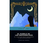 EL PUEBLO DE LOS DESVANECIDOS