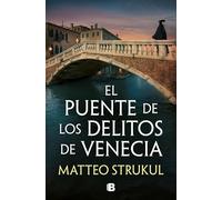 El puente de los delitos de Venecia (Las pesquisas de Canaletto 2)