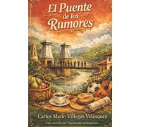El puente de los rumores