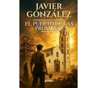 El puerto de las promesas