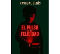 El Pulso de la Felicidad