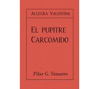 El pupitre carcomido