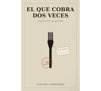 EL QUE COBRA DOS VECES: ¿Cuánto vale una persona?