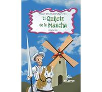 El Quijote de la Mancha