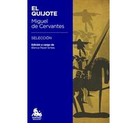 El Quijote: Edición a cargo de Blanca Ripoll Sintes [Lingua spagnola]