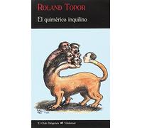 El quimérico inquilino (Reed.): 276