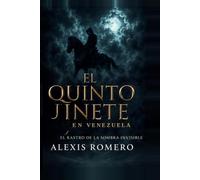 El Quinto Jinete en Venezuela: El rastro de la sombra invisible