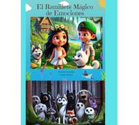 El Ramillete Mágico de Emociones: Para niños