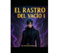 EL RASTRO DEL VACÍO