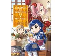 El ratón de biblioteca 5 / Ascendance of a Bookworm 5