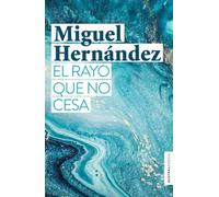 El rayo que no cesa