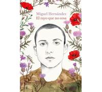 El rayo que no cesa