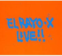 El Rayo-X Live!!