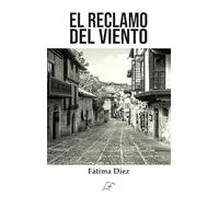 El reclamo del viento