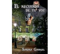 El recuerdo de tu voz: 1