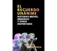 EL RECUERDO UNÁNIME